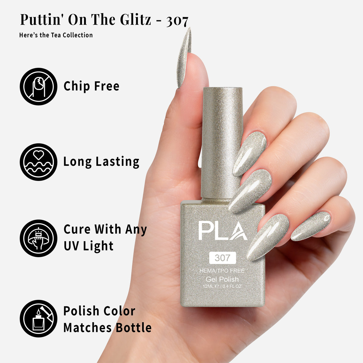 PLA | GEL POLISH | PUTTIN' ON THE GLITZ - 307