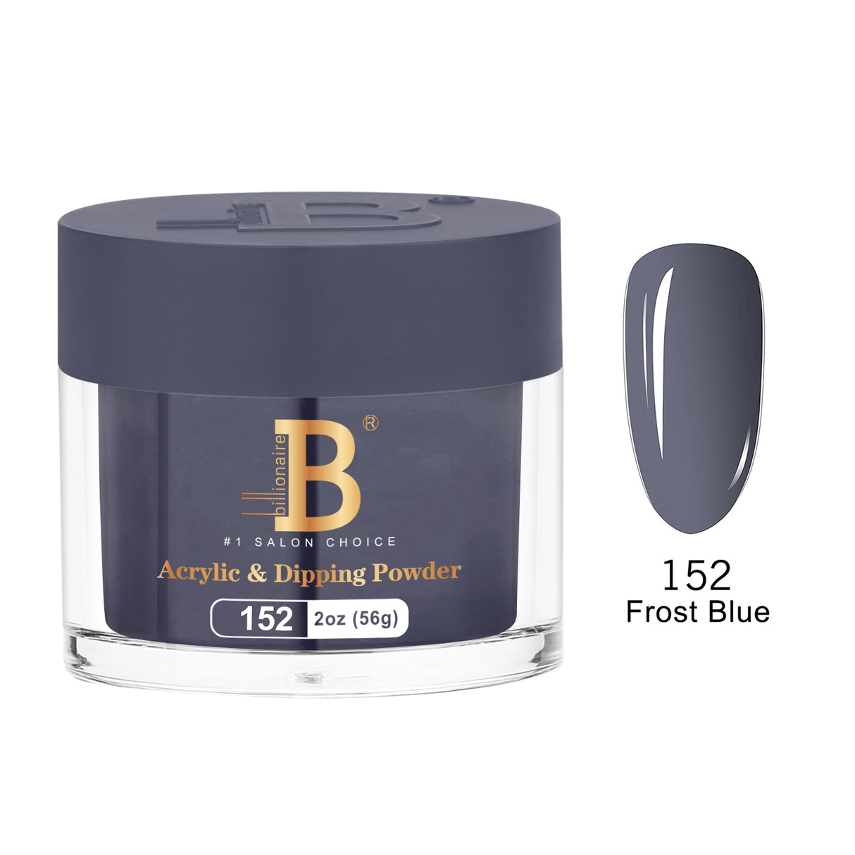 BILLIONAIRE | POWDER | IMPERIAL 152 - FROST BLUE