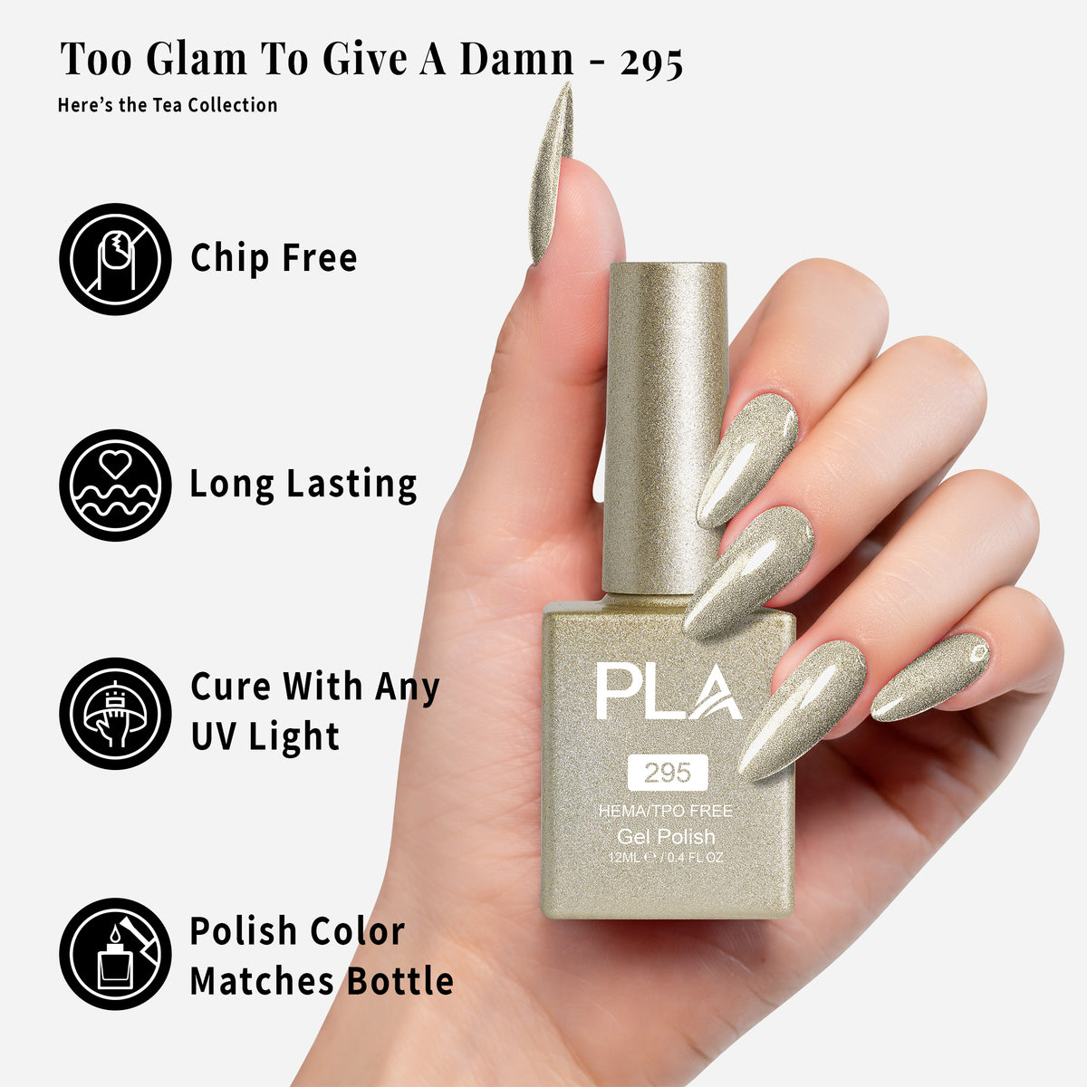 PLA | GEL POLISH | TOO GLAM TO GIVE A DAMN - 295