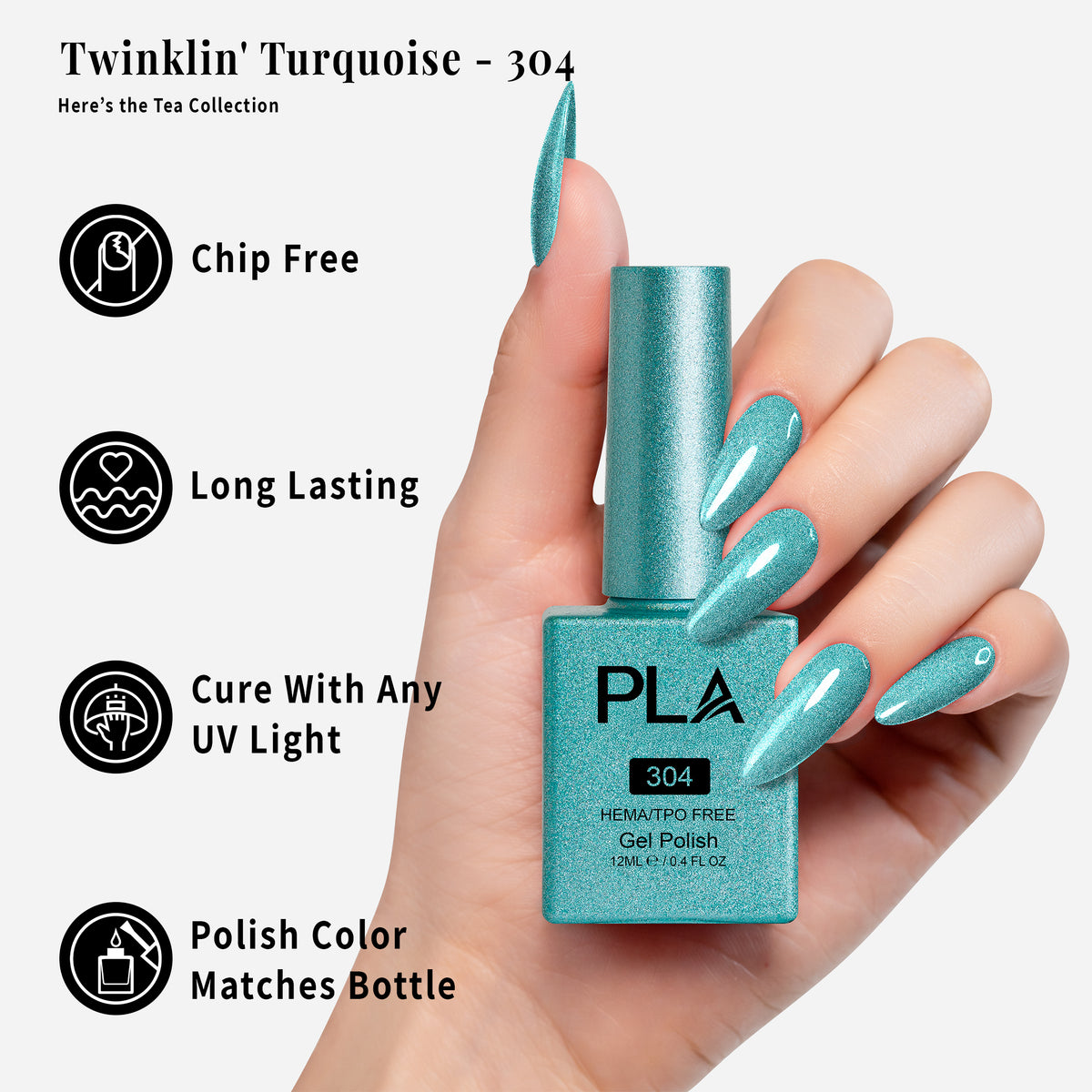 PLA | GEL POLISH | TWINKLIN' TURQUOISE - 304