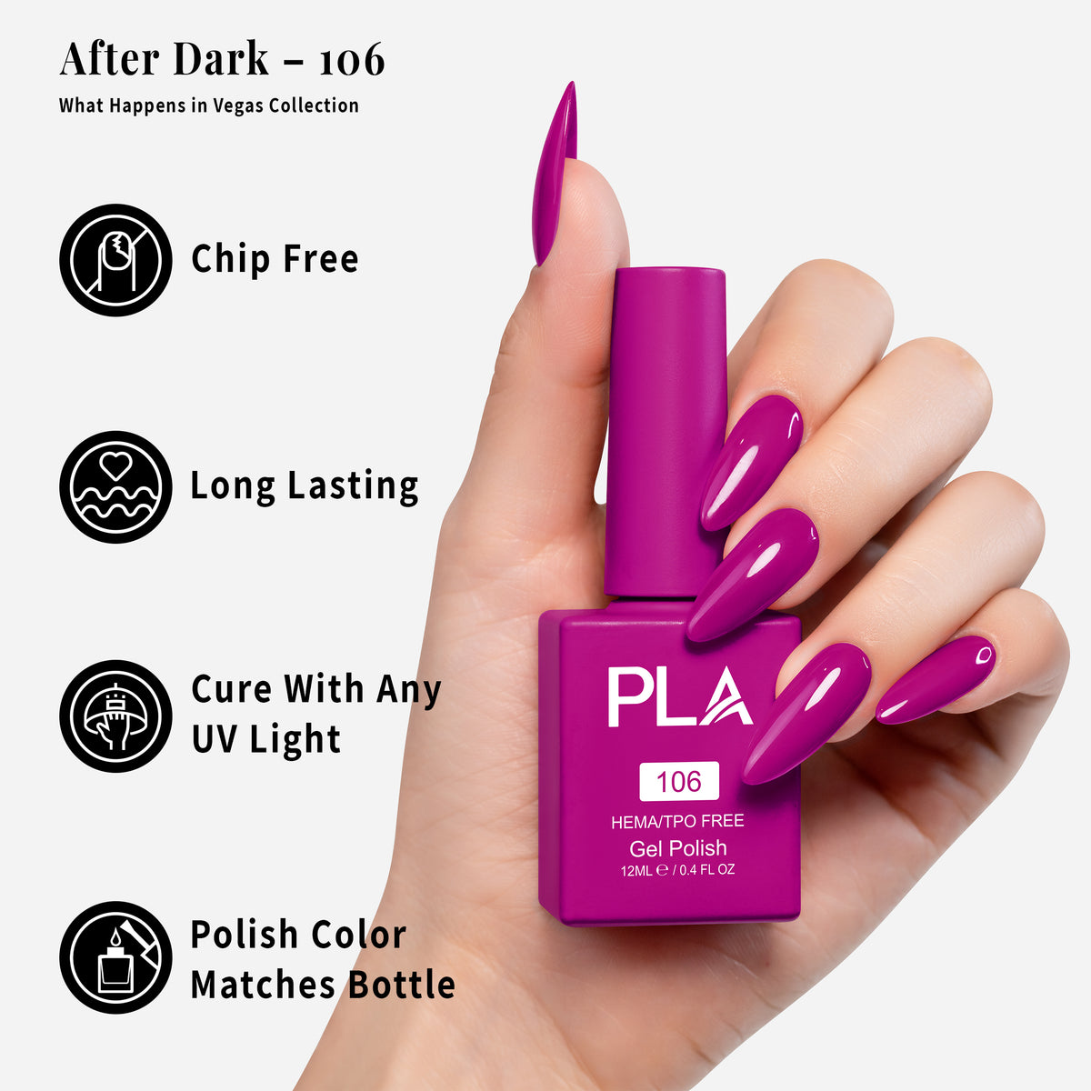 PLA | GEL POLISH | AFTER DARK - 106