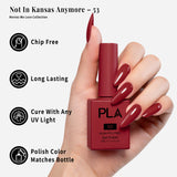 PLA | GEL POLISH | NOT IN KANSAS ANYMORE - 53