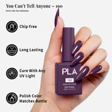 PLA | GEL POLISH | YOU CAN'T TELL ANYONE - 190
