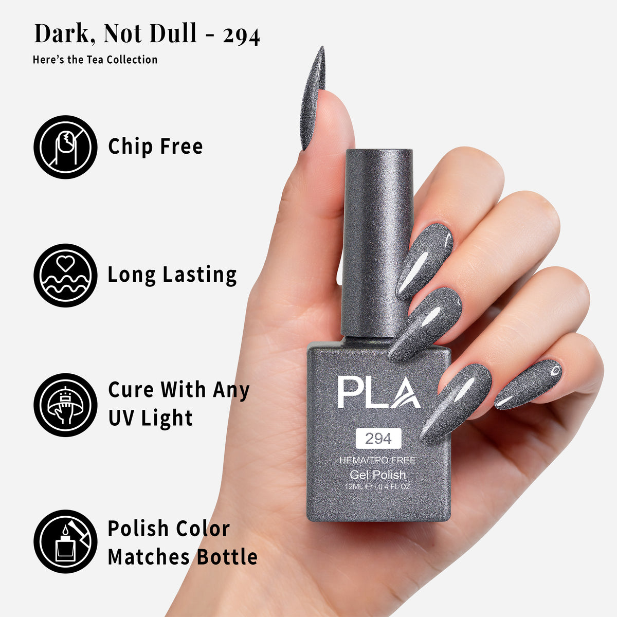 PLA | GEL POLISH | DARK, NOT DULL - 294