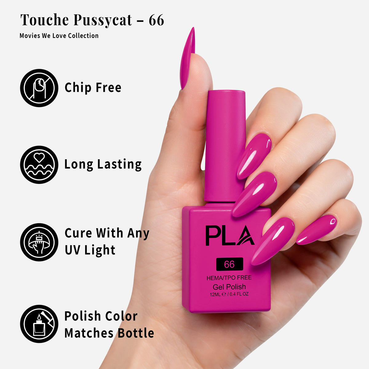 PLA | GEL POLISH | TOUCHE PUSSYCAT - 66
