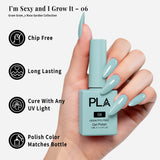 PLA | GEL POLISH | I'M SEXY AND I GROW IT - 06