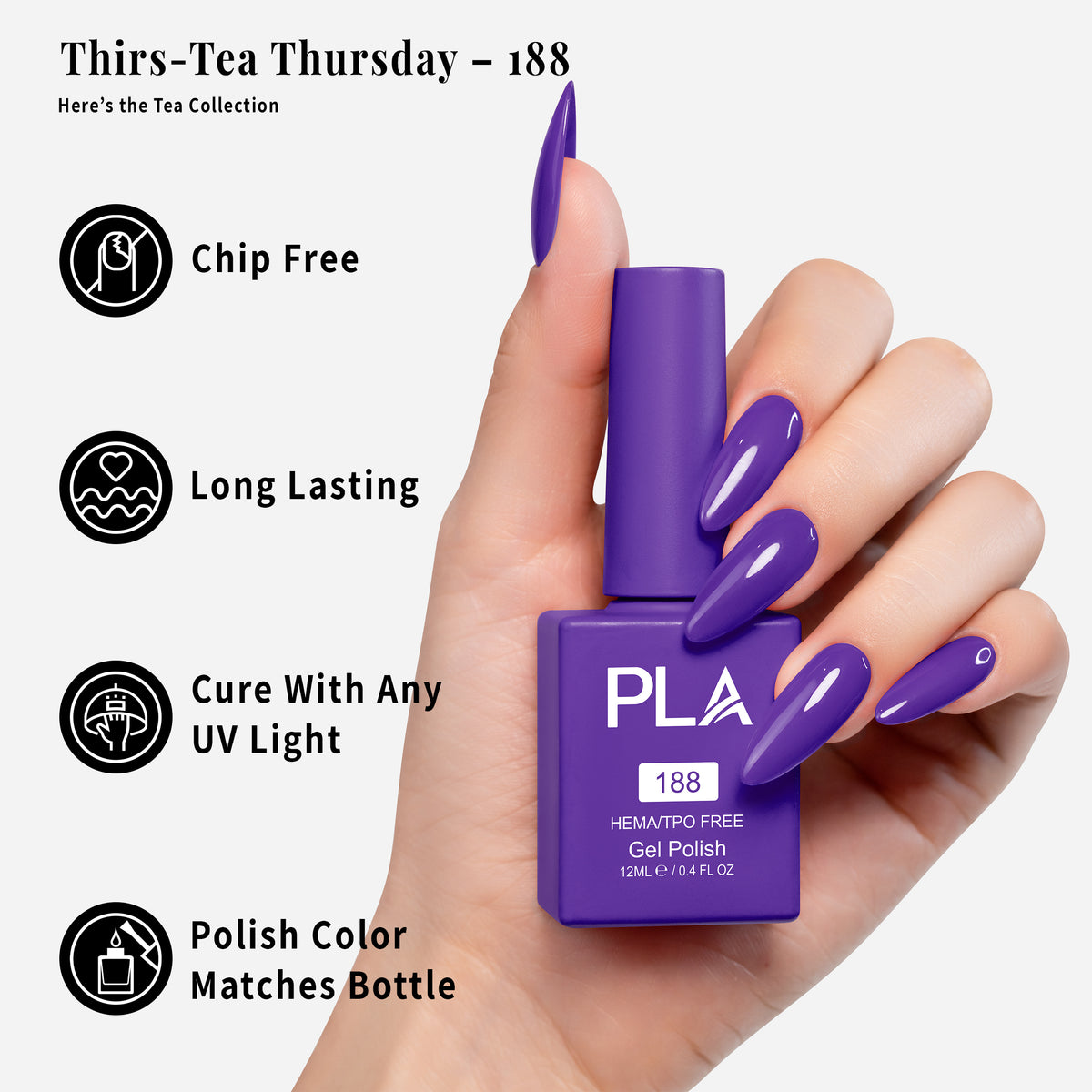PLA | GEL POLISH | THIRS-TEA THURSDAY - 188