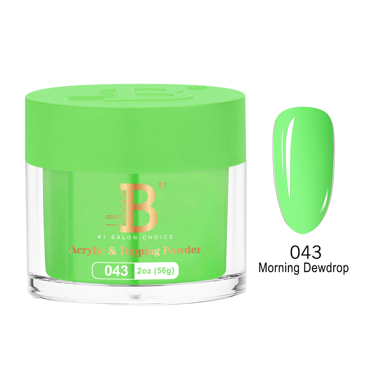 BILLIONAIRE | POWDER | IMPERIAL 043 - MORNING DEWDROP