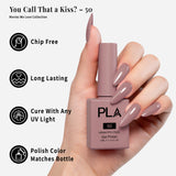 PLA | GEL POLISH | YOU CALL THAT A KISS? - 50