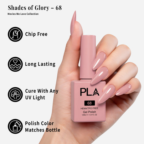 PLA | GEL POLISH | SHADES OF GLORY - 68