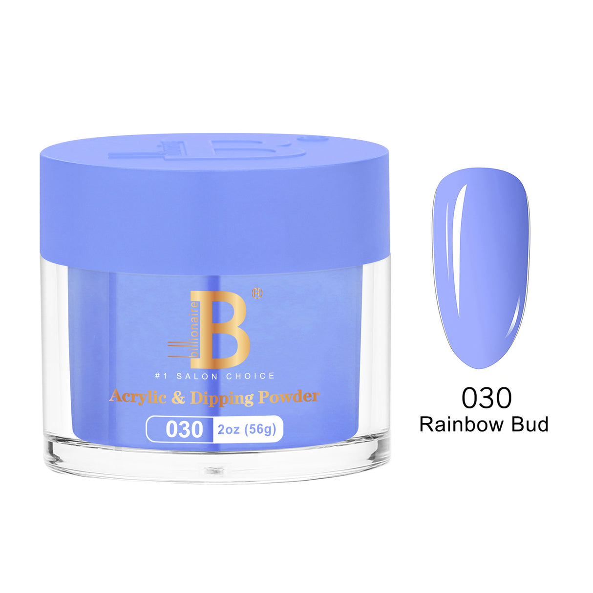 BILLIONAIRE | POWDER | IMPERIAL 030 - RAINBOW BUD