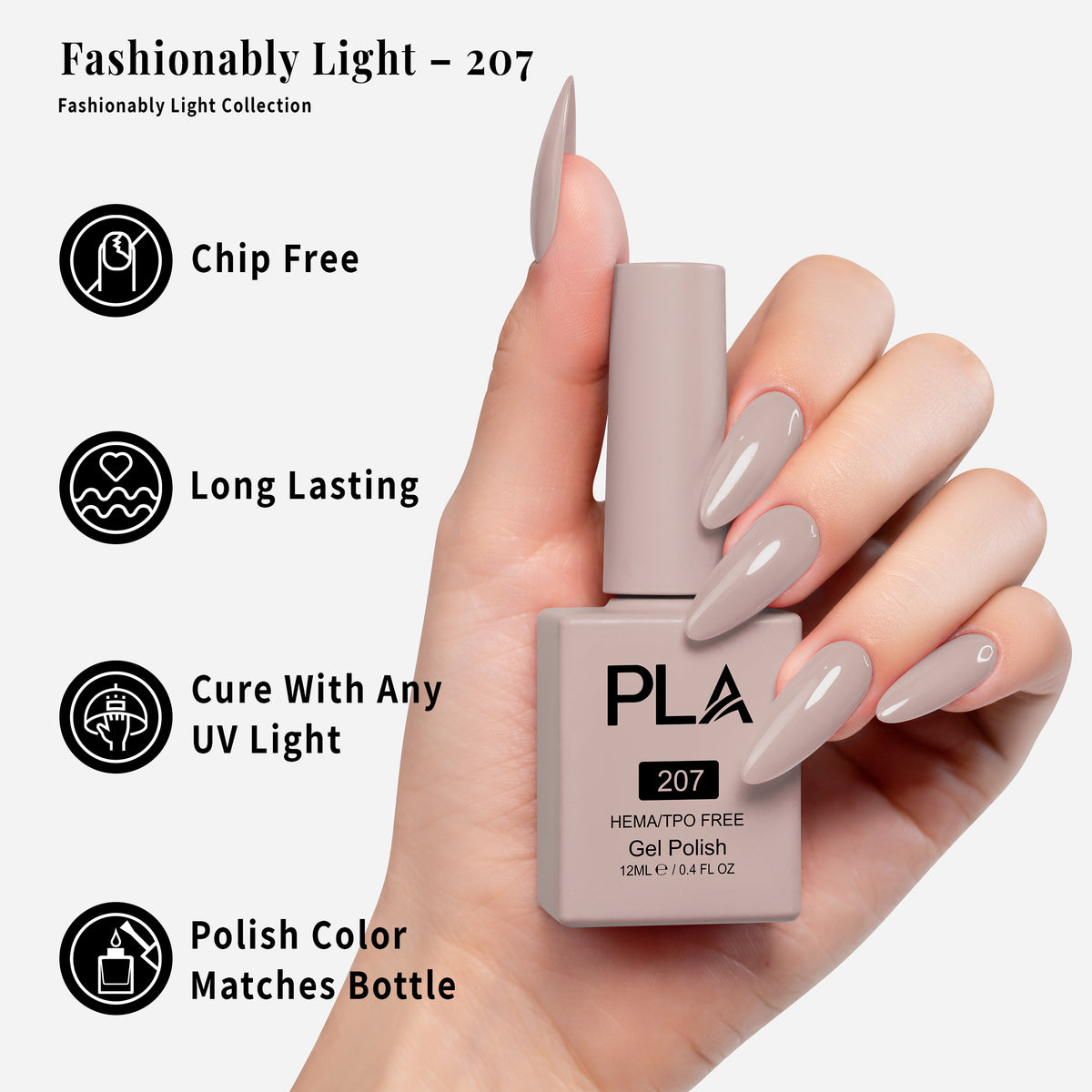 PLA | GEL POLISH | FASHIONABLY LIGHT - 207