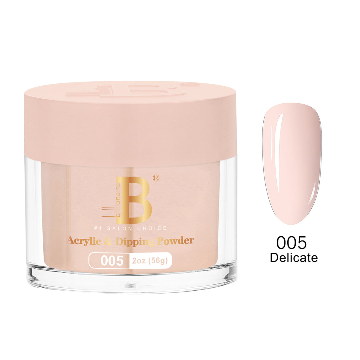 BILLIONAIRE | POWDER | IMPERIAL 005 - DELICATE