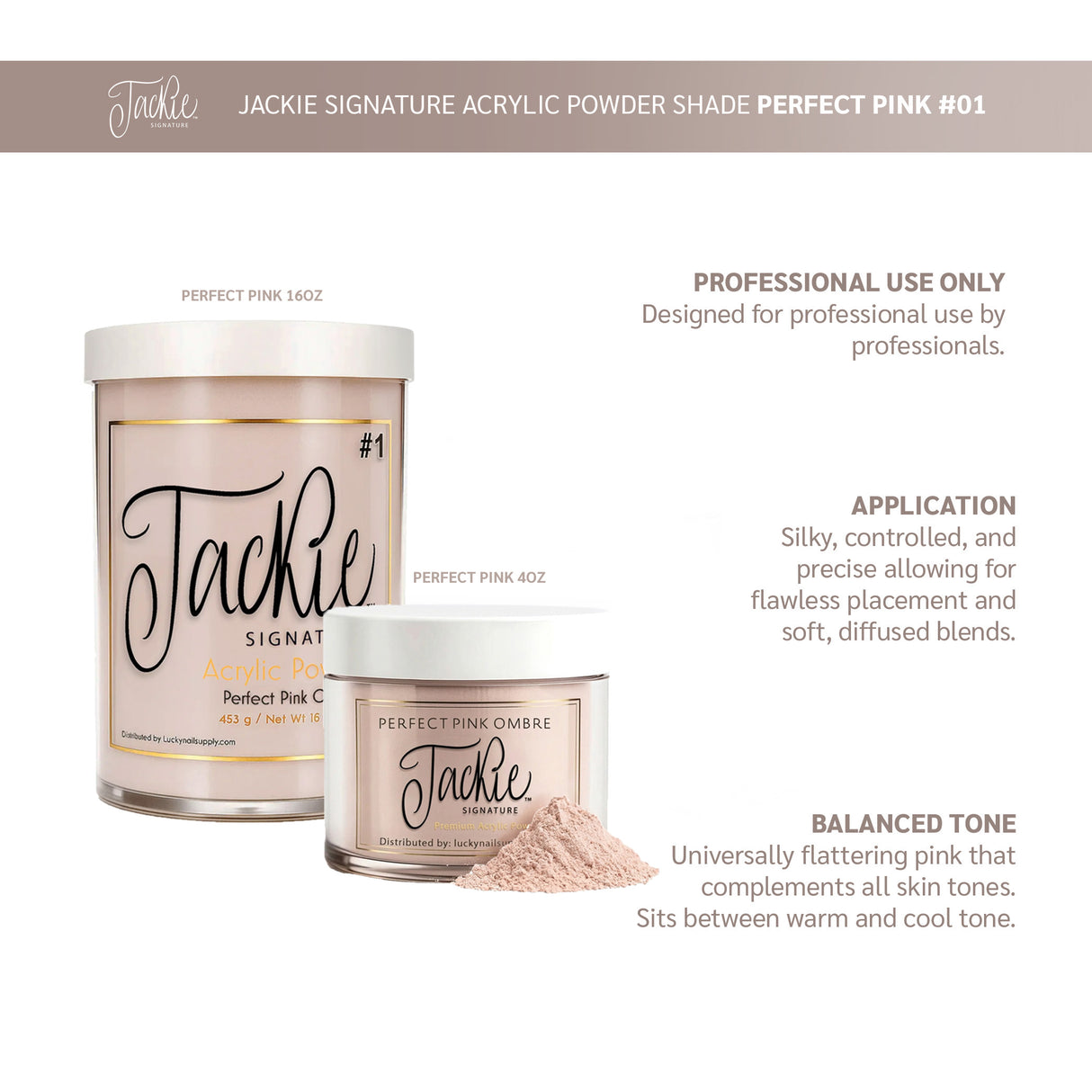 JACKIE SIGNATURE | OMBRE POWDER COLLECTION - #1 PERFECT PINK OMBRE (16 OZ)